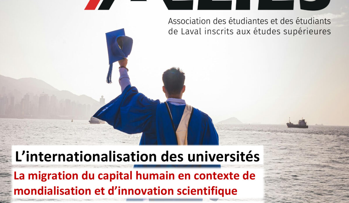 APPEL DE PROPOSITIONS - 1 er Colloque international de l’ÆLIÉS L’internationalisation des universités : La migration du capital humain en contexte de mondialisation et d’innovation scientifique